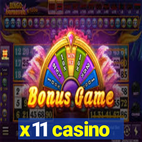 x11 casino